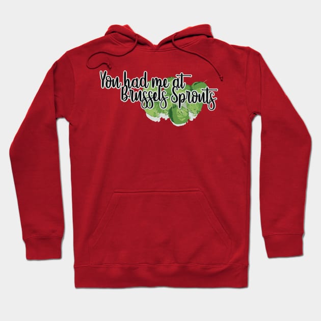 You had me at BRUSSLES SPROUTS Hoodie by This is ECP